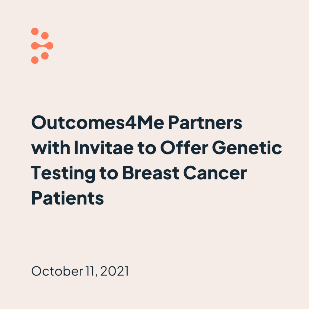 Outcomes4Me logomark and headline Outcomes4Me Partners with Invitae to Offer Genetic Testing to Breast Cancer Patients