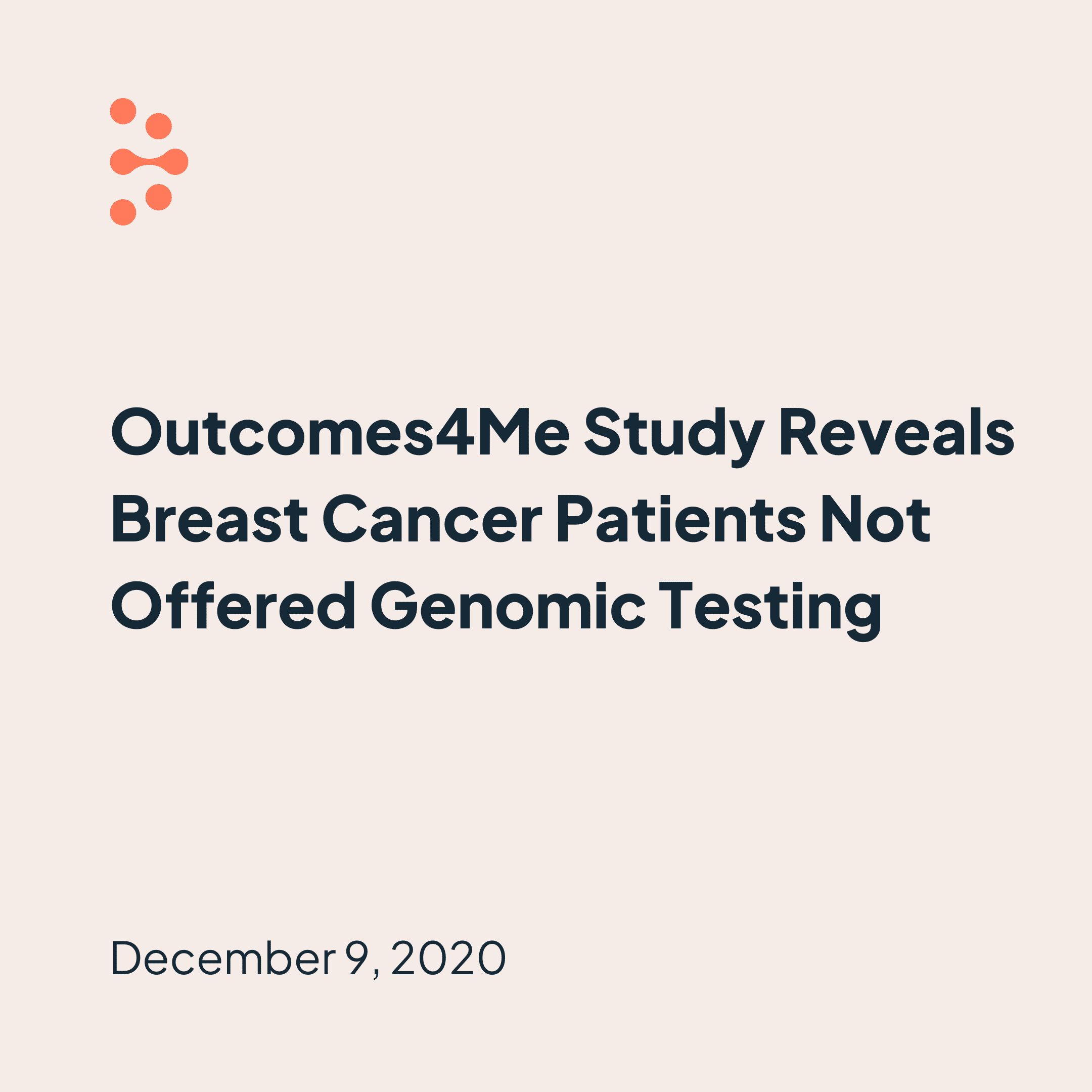 new-outcomes4me-study-reveals-breast-cancer-patients-not-offered